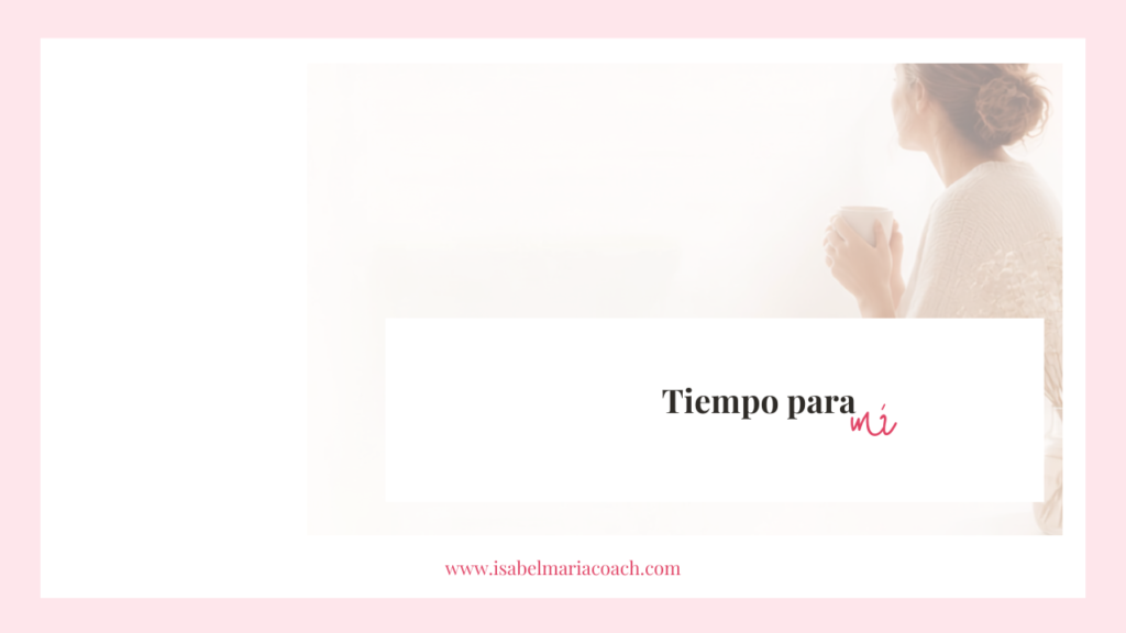 Isabel María González Bonillo — programa Tiempo para Mí acompañamiento personal mujeres